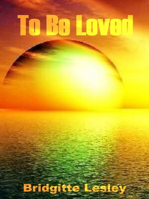 cover image of To Be Loved